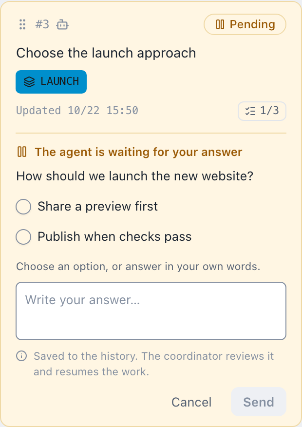 A Pending task with its question, two options, and a free-text answer field